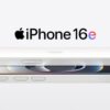 📱 بررسی کامل iPhone 16e – اقتصادی‌ترین آیفون ۲۰۲۴؛ ارزش خرید دارد؟